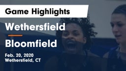 Wethersfield  vs Bloomfield Game Highlights - Feb. 20, 2020