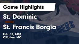 St. Dominic  vs St. Francis Borgia  Game Highlights - Feb. 10, 2020