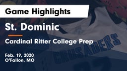 St. Dominic  vs Cardinal Ritter College Prep Game Highlights - Feb. 19, 2020