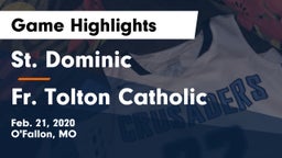 St. Dominic  vs Fr. Tolton Catholic  Game Highlights - Feb. 21, 2020