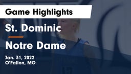 St. Dominic  vs Notre Dame  Game Highlights - Jan. 31, 2022