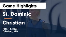St. Dominic  vs Christian  Game Highlights - Feb. 14, 2023