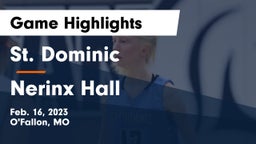 St. Dominic  vs Nerinx Hall  Game Highlights - Feb. 16, 2023