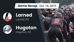 Recap: Larned  vs. Hugoton  2019