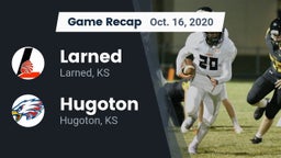 Recap: Larned  vs. Hugoton  2020