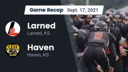 Recap: Larned  vs. Haven  2021