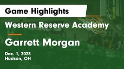 Western Reserve Academy vs Garrett Morgan  Game Highlights - Dec. 1, 2023