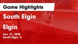 South Elgin  vs Elgin  Game Highlights - Jan. 31, 2020