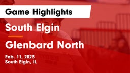South Elgin  vs Glenbard North  Game Highlights - Feb. 11, 2023