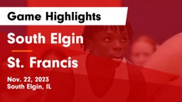 South Elgin  vs St. Francis  Game Highlights - Nov. 22, 2023