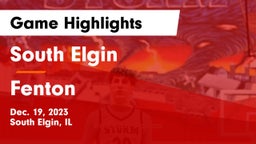 South Elgin  vs Fenton  Game Highlights - Dec. 19, 2023