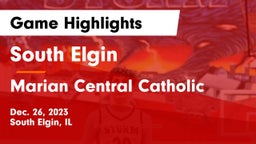 South Elgin  vs Marian Central Catholic  Game Highlights - Dec. 26, 2023