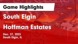 South Elgin  vs Hoffman Estates  Game Highlights - Dec. 27, 2023