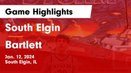 South Elgin  vs Bartlett  Game Highlights - Jan. 12, 2024