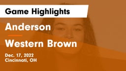 Anderson  vs Western Brown Game Highlights - Dec. 17, 2022