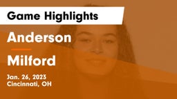 Anderson  vs Milford  Game Highlights - Jan. 26, 2023