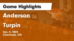 Anderson  vs Turpin  Game Highlights - Jan. 4, 2024