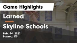 Larned  vs Skyline Schools Game Highlights - Feb. 24, 2022