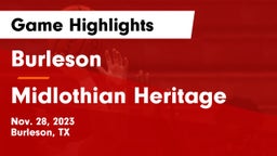 Burleson  vs Midlothian Heritage  Game Highlights - Nov. 28, 2023