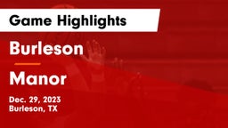 Burleson  vs Manor  Game Highlights - Dec. 29, 2023