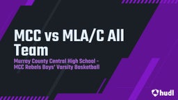 Highlight of MCC vs MLA/C All Team  