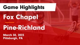 Fox Chapel  vs Pine-Richland  Game Highlights - March 30, 2023
