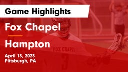Fox Chapel  vs Hampton  Game Highlights - April 13, 2023