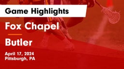 Fox Chapel  vs Butler  Game Highlights - April 17, 2024