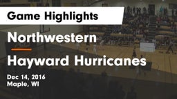 Northwestern  vs Hayward Hurricanes  Game Highlights - Dec 14, 2016