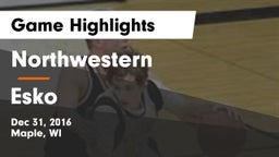 Northwestern  vs Esko  Game Highlights - Dec 31, 2016