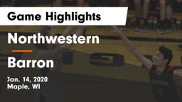 Northwestern  vs Barron  Game Highlights - Jan. 14, 2020