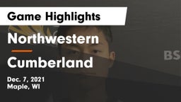 Northwestern  vs Cumberland  Game Highlights - Dec. 7, 2021