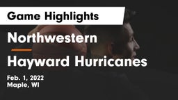 Northwestern  vs Hayward Hurricanes  Game Highlights - Feb. 1, 2022