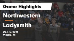 Northwestern  vs Ladysmith  Game Highlights - Dec. 5, 2023