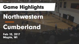 Northwestern  vs Cumberland  Game Highlights - Feb 10, 2017