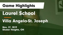 Laurel School vs Villa Angela-St. Joseph  Game Highlights - Nov. 27, 2019