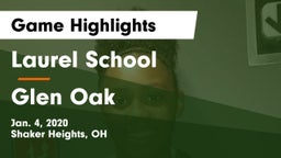Laurel School vs Glen Oak  Game Highlights - Jan. 4, 2020