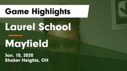 Laurel School vs Mayfield  Game Highlights - Jan. 10, 2020