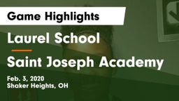Laurel School vs Saint Joseph Academy Game Highlights - Feb. 3, 2020