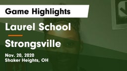 Laurel School vs Strongsville  Game Highlights - Nov. 20, 2020