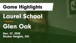 Laurel School vs Glen Oak  Game Highlights - Dec. 27, 2020