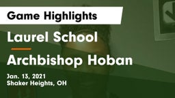 Laurel School vs Archbishop Hoban  Game Highlights - Jan. 13, 2021