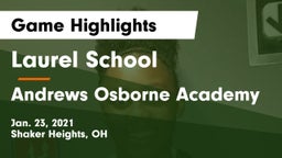 Laurel School vs Andrews Osborne Academy Game Highlights - Jan. 23, 2021