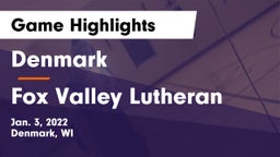 Denmark  vs Fox Valley Lutheran  Game Highlights - Jan. 3, 2022