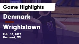 Denmark  vs Wrightstown  Game Highlights - Feb. 10, 2022
