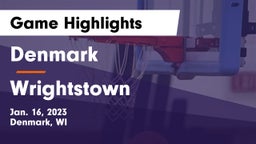 Denmark  vs Wrightstown  Game Highlights - Jan. 16, 2023