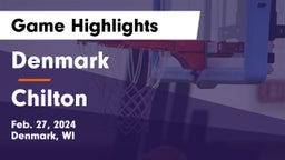 Denmark  vs Chilton  Game Highlights - Feb. 27, 2024