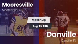 Matchup: Mooresville High vs. Danville  2017