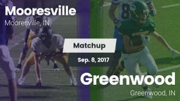 Matchup: Mooresville High vs. Greenwood  2017