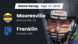 Recap: Mooresville  vs. Franklin  2018
